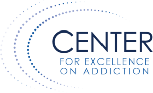 Center for Excellence on Addiction
