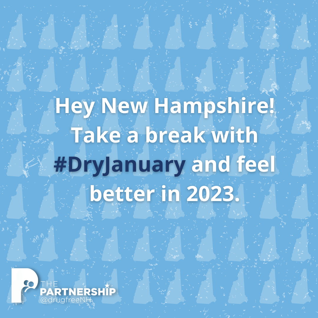 Hey Hew Hampshire! Take a break with #DryJanuary and feel better in 2023.