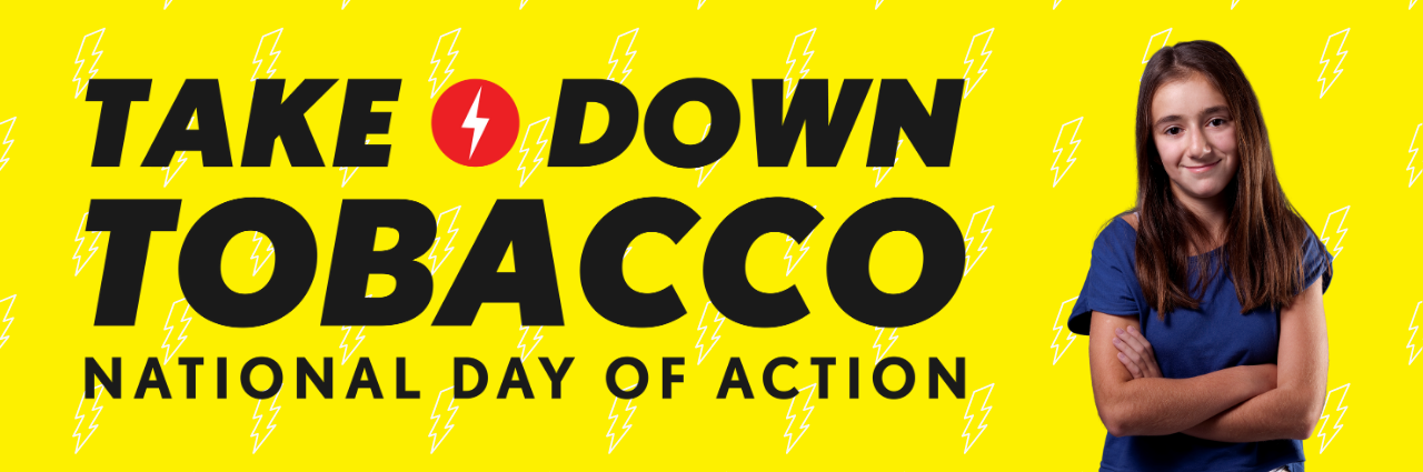 take down tobacco day national day of action logo next to teen girl